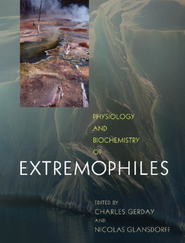 Physiology and Biochemistry of Extremophiles