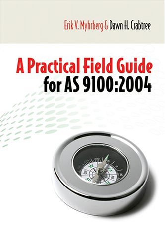 A Practical Field Guide for AS9100