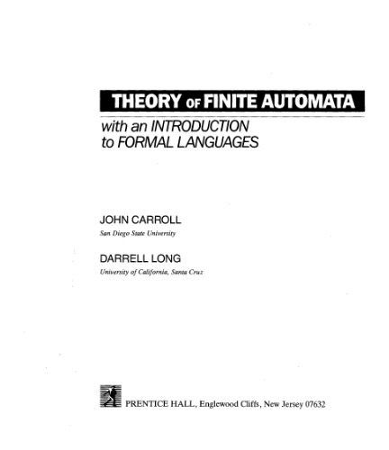 Theory of finite automata: with an introduction to formal languages