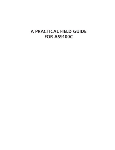 A Practical Field Guide for AS9100C