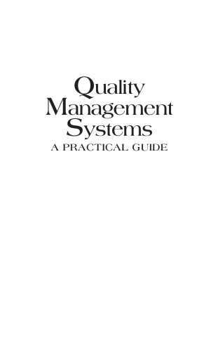 Quality management systems : a practical guide