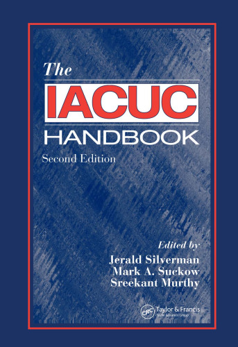 The IACUC Handbook, Second Edition