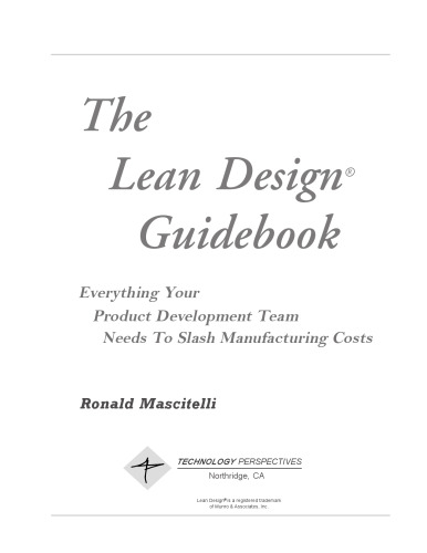 The lean design guidebook : everything your product development team needs to slash manufacturing cost