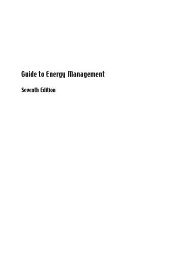 Guide to Energy Management, 7th Edition