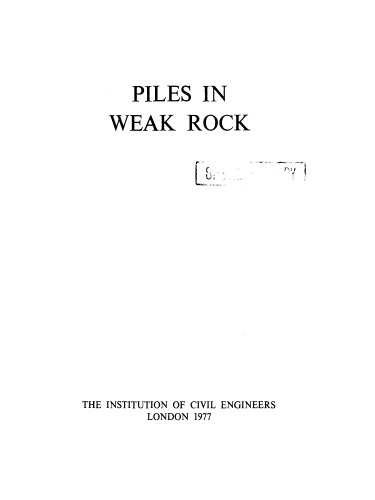 Piles in Weak Rock