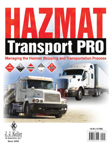 Hazmat Transport Pro: Managing the Hazmat Shipping and Transportation Process (18M)