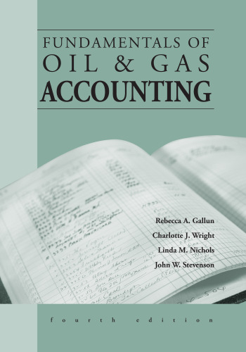 Fundamentals of Oil and Gas Accounting