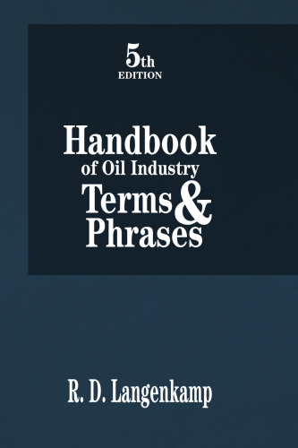 Handbook of Oil Industry Terms and Phrases