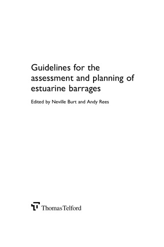 Guidelines for the Assessment and Planning of Estuarine Barrages