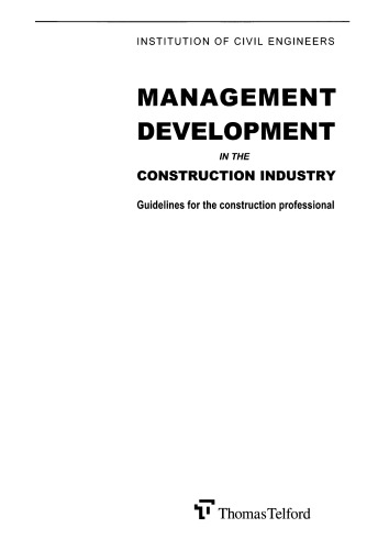 Management development in the construction industry : guidelines for the construction professional