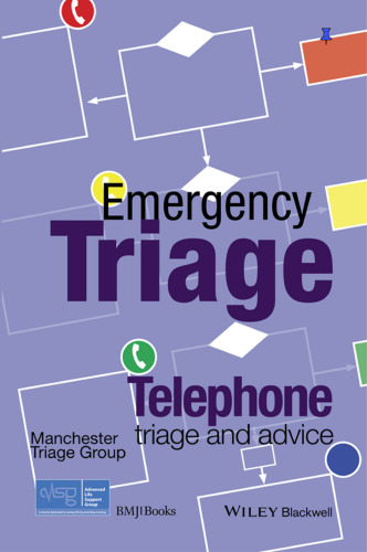 Emergency Triage : Telephone Triage and Advice