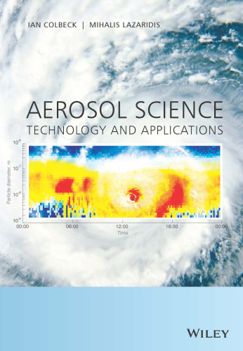 Aerosol Science: Technology and Applications