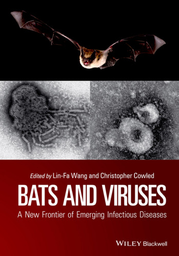 Bats and viruses : a new frontier of emerging infectious diseases