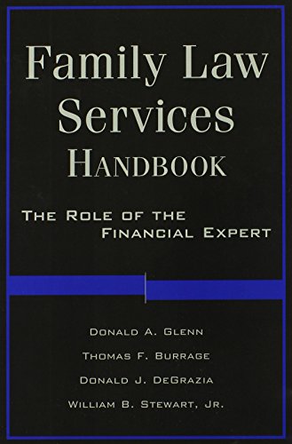 Family law services handbook : the role of the financial expert