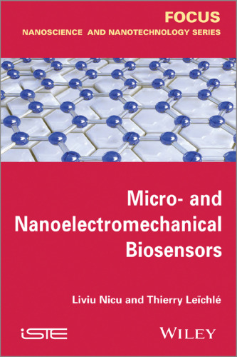 Micro- and nanoelectromechanical biosensors