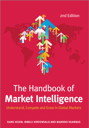 The handbook of market intelligence : understand, compete and grow in global markets