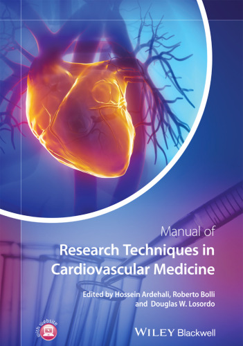 Manual of Research Techniques in Cardiovascular Medicine