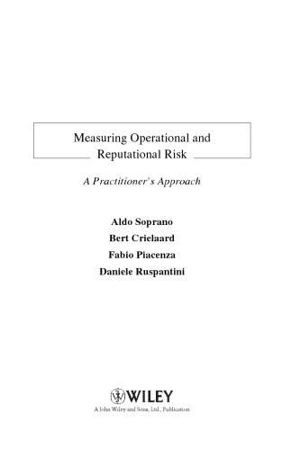 Measuring operational and reputational risk : a practitioner's approach