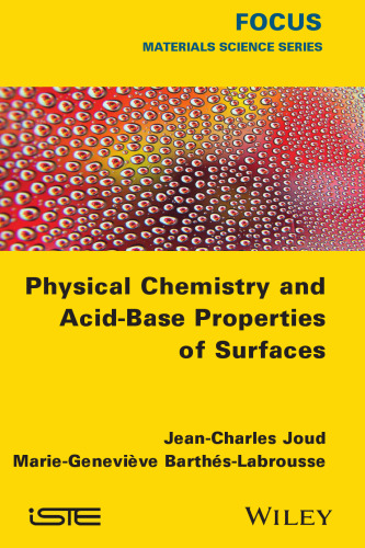 Physical Chemistry and Acid-Base Properties of Surfaces