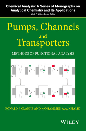 Pumps, channels, and transporters : methods of functional analysis