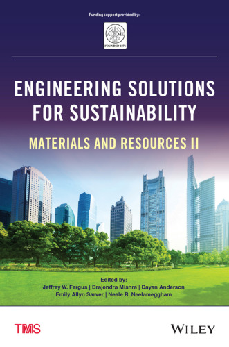 Engineering solutions for sustainability : materials and resources ; workshop report and recommendations