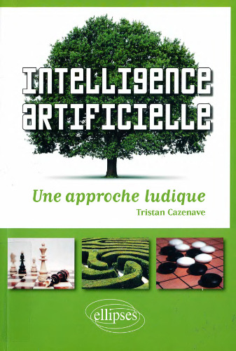 Intelligence Artificielle une Approche Ludique