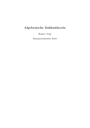 Algebraische Zahlentheorie [Lecture notes]