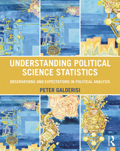 Understanding Political Science Statistics: Observations and Expectations in Political Analysis