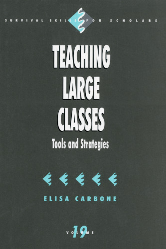 Teaching Large Classes: Tools and Strategies