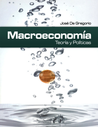 Macroeconomia: teoria y politicas