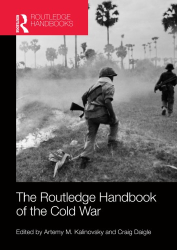 The Routledge Handbook of the Cold War