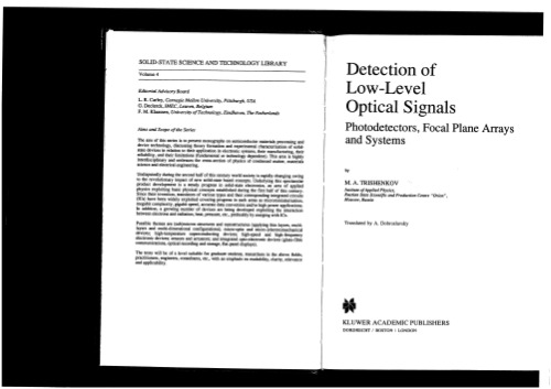 Detection of Low Level Optical Signals: photodetectors, focal plane arrays and systems