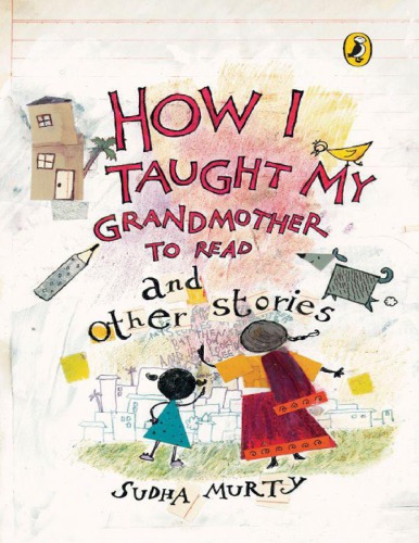 How I Taught My Grandmother to Read and other stories