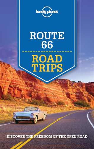 Lonely Planet Route 66 Road Trips