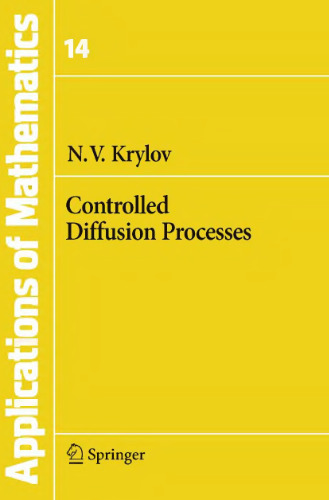 Controlled Diffusion Processes