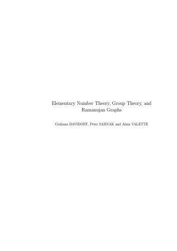 Elementary Number Theory, Group Theory, and Ramanujan Graphs [Lecture notes]