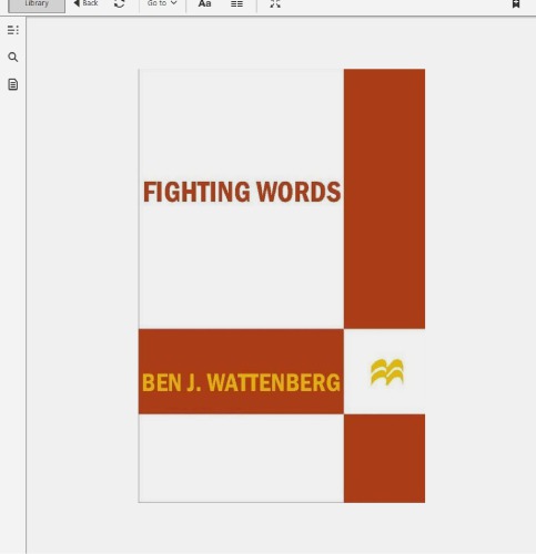 Fighting Words: A Tale of How Liberals Created Neo-Conservatism