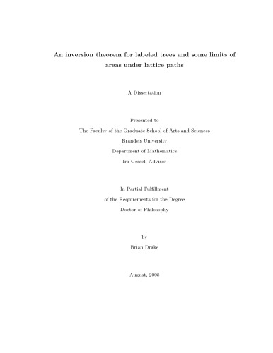 An inversion theorem for labeled trees and some limits of areas under lattice paths [PhD thesis]