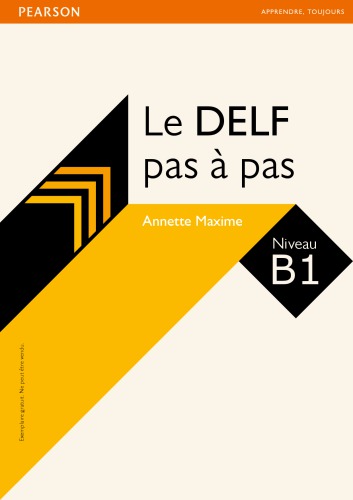 Le DELF B1 pas à pas