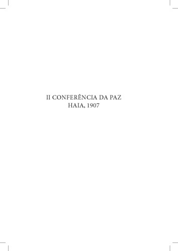 II Conferência da Paz - Haia, 1907