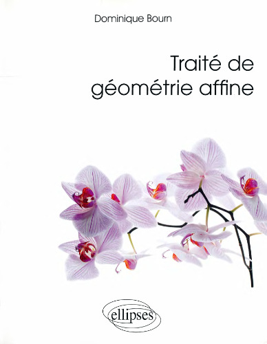 Traité de Géometrie Affine