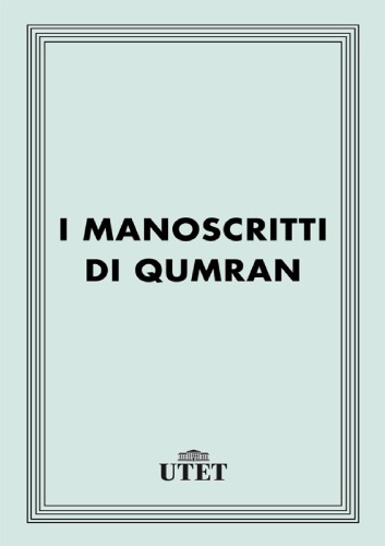 I manoscritti di Qumrān