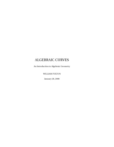 Algebraic Curves: An Introduction to Algebraic Geometry