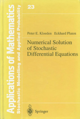 Numerical solution of stochastic differential equations