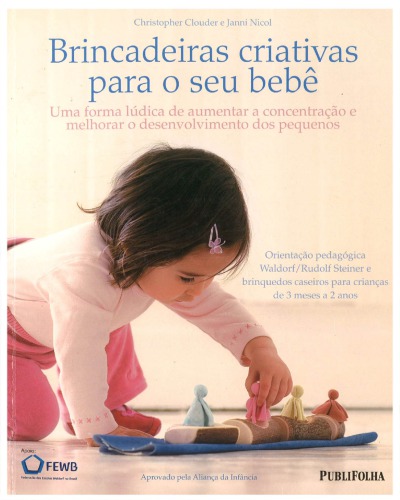 Brincadeiras Criativas Para o Seu Bebê