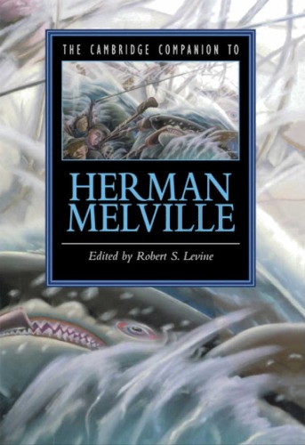 The Cambridge Companion to Herman Melville