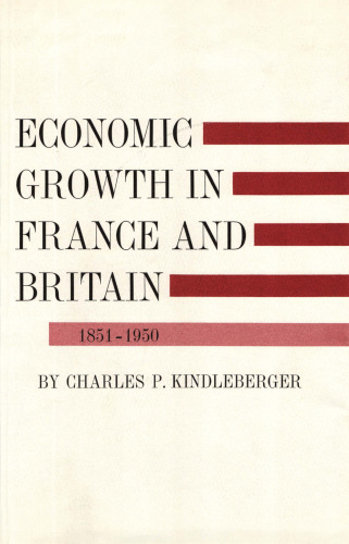 Economic Growth in France and Britain, 1851-1950