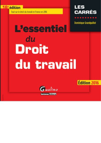 L'essentiel du droit du travail 2016