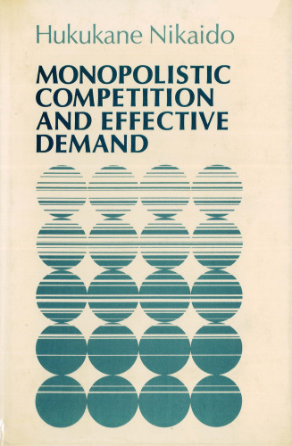 Monopolistic Competition and Effective Demand. (PSME-6)