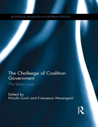 The challenge of coalition government : the Italian case